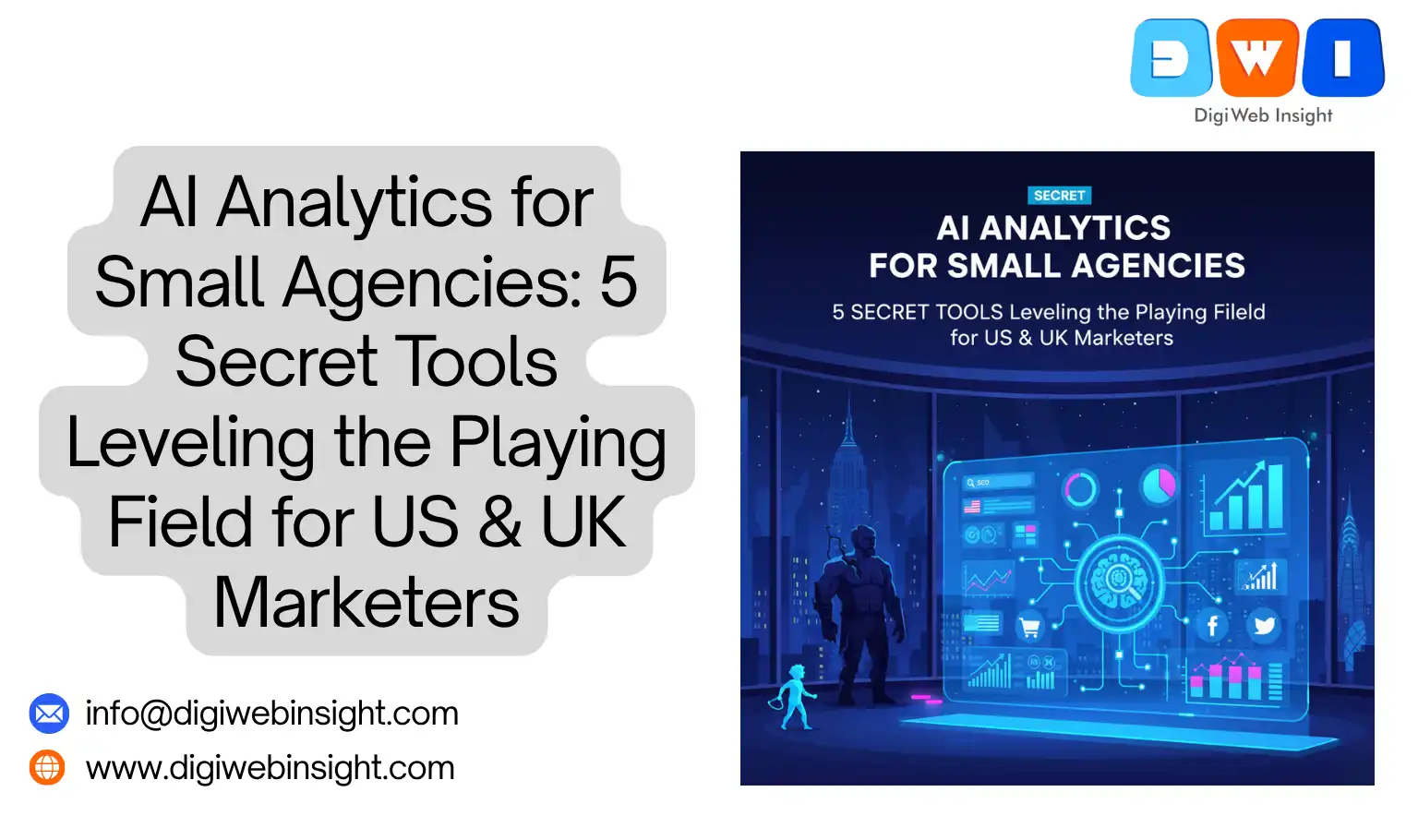 AI Analytics for Small Agencies 5 Secret Tools Leveling the Playing Field for US & UK Marketers