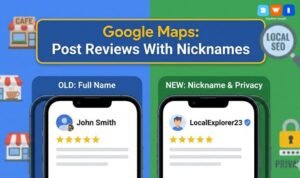 Google Maps Lets Users Post Reviews With Nicknames